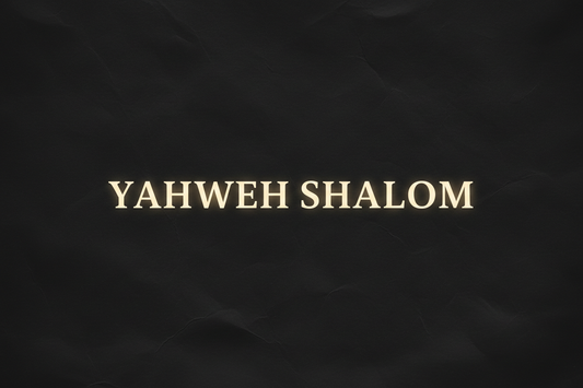 What Does YAHWEH SHALOM Mean? (And Why We Put It on a Tee)